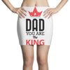 dad you are the king Mini Skirts