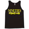 nineties forever Tank Top