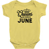 queens are born in june Infant Clothing