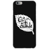 go outside iPhone 6/6s Case