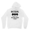Batgirl Stronger And Faster Better Than Ever Unisex Hoodie