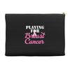 playing for breast cancer Accessory Pouches