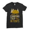 dude that camp trip in tents funny Ladies Fitted T-Shirt