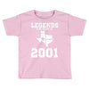 legends are born in 2001 hoodie 9 Toddler T-shirt