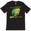 call me zelda one more time T-Shirt