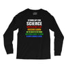Stand Up for Science Long Sleeve Shirts