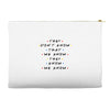 They Don't That We Know They Know We Know Accessory Pouches