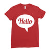 hello Ladies Fitted T-Shirt