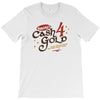 smaug's cash 4 gold T-Shirt