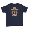 end sweetshop labor Youth Tee
