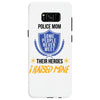 police mom  i rised mine Samsung Galaxy S8