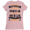 Super Cool Mother In Law Of A Freaking Awesome Son In Law Ladies Fitted T-Shirt
