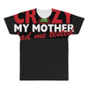 im not insane, ideal birthday gift or present All Over Men's T-shirt