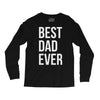 best dad ever Long Sleeve Shirts