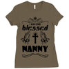 I Am One Blessed Nanny Ladies Fitted T-Shirt