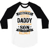 Super Cool Daddy Of A Freaking Awesome Son 3/4 Sleeve Shirt
