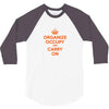occupy wall street t shirt 99% organize carry on anti corporate greed 3/4 Sleeve Shirt