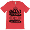 Queens Are Born In September T-Shirt