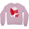please don&rsquo;t kill my vibe Crewneck Sweatshirt