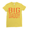 big daddy Ladies Fitted T-Shirt