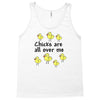 chicks all over me Tank Top
