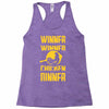 winner winner chicken dinner Racerback Tank