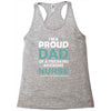 i'm a proud dad of freaking awesome nurse Racerback Tank