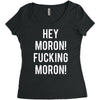 hey moron! 1 Women's Triblend Scoop T-shirt