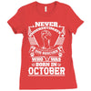 Never Underestimate Dog Rescuer Who Was Born October Ladies Fitted T-Shirt