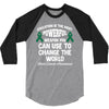 education is the most pwerful weapon you can use to change the world l 3/4 Sleeve Shirt