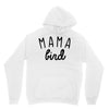 mama bird Hoodie