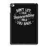 insecurities iPad Mini 4