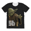 Yoda Do Or Do Not T-Shirt All Over Women's T-shirt
