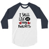 I Still Live With My Parents 3/4 Sleeve Shirt