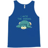 i hate the morning Tank Top