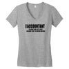 i am an accountant t shirt funny profession shirt tee gift for account Women's V-Neck T-Shirt