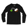 now let me get this straight Long Sleeve Shirts