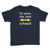 ich glaube die sind schwul Youth Tee