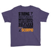 Strong Independent Motivated Scorpio Youth Tee