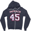 Impeach 45 Zipper Hoodie