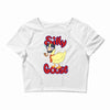 silly goose Crop Top