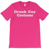 drunk guy costume T-Shirt