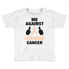 Me Against Uterine Cancer Toddler T-shirt