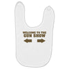 welcome to the gun show ron burdundy anchorman inspired gift funny Baby Bibs