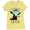 morning suck Ladies Fitted T-Shirt