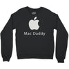 mac daddy Crewneck Sweatshirt