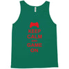 keep calm and game on Tank Top