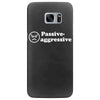 passive agressive Samsung Galaxy S7 Edge