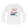 An August Girl Like A Flowers Long Sleeve Shirts