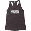 cleverly disguised as a responsible Racerback Tank